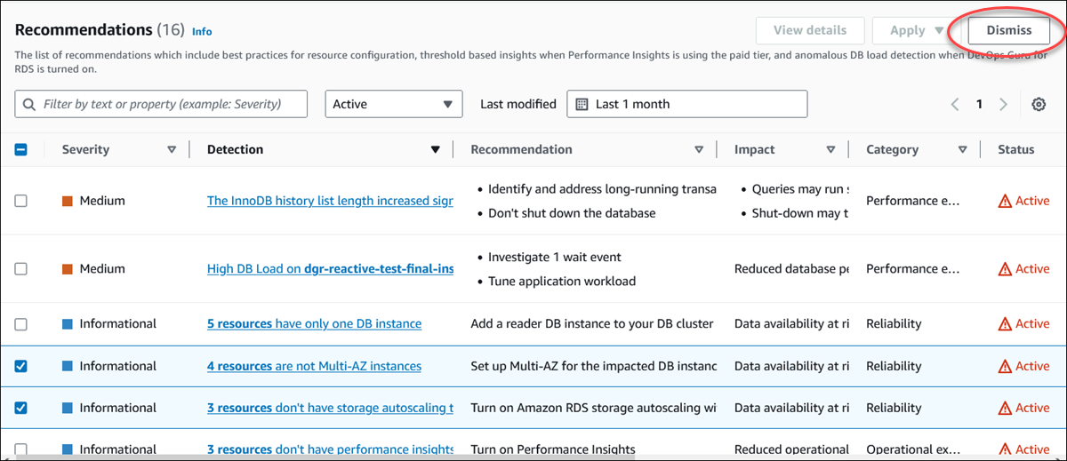 A few active recommendations selected and dismiss button highlighted in the console
