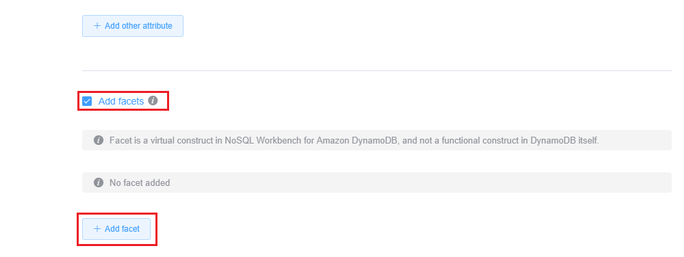 Console screenshot showing the add facets button and the add facet button.
