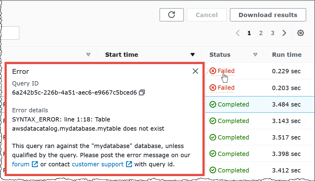 Choose the Failed link for a query to view information about the failure.