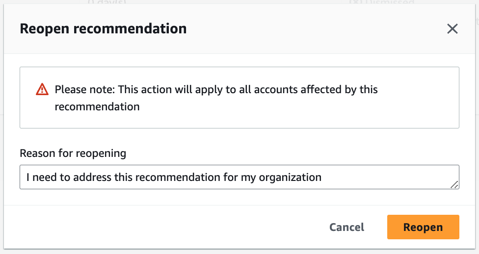Dialog box to reopen a recommendation in Trusted Advisor Priority.