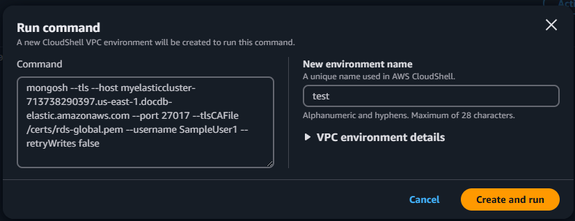 Elastic cluster CloudShell Run command screen requesting new environment name
