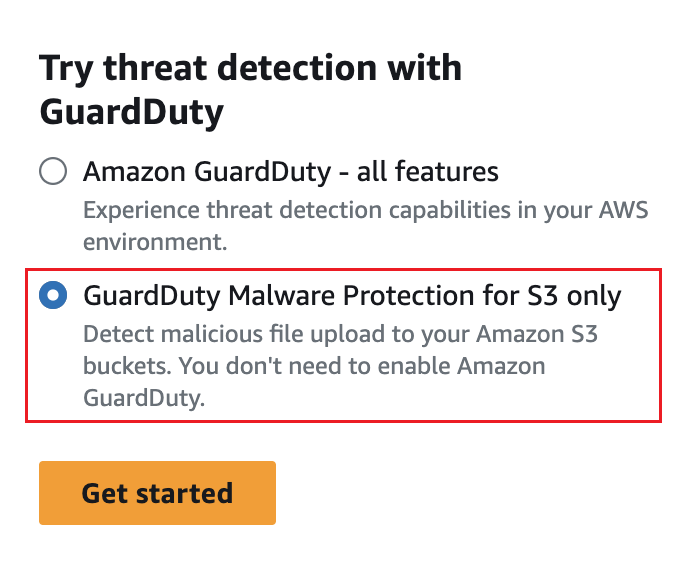 Wählen Sie die Option „GuardDuty Malware-Schutz nur für S3“ und anschließend „Erste Schritte“.