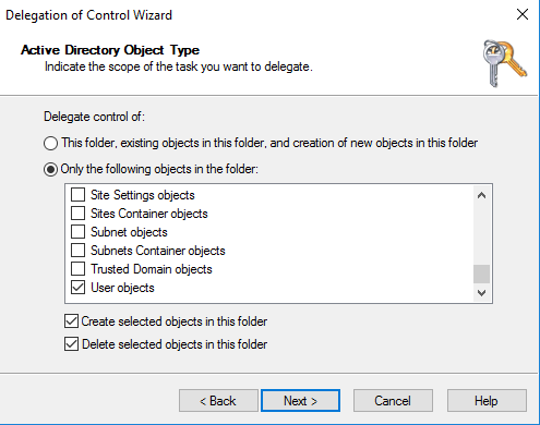 Delegation of Control Wizard - Only the following objects in the folder, user objects, create selected objects in this folder, and delete selected objects in this folder options are selected.