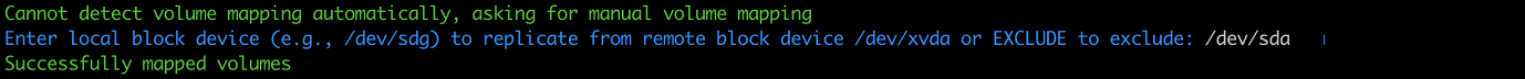 Terminal output showing manual volume mapping prompt and successful mapping of /dev/sda.