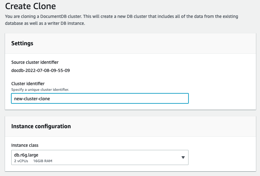 Creating a clone starts by selecting your Amazon DocumentDB cluster and specifying a DB instance size.