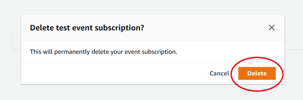 A dialog box confirming deletion of the event subscription with the Delete button highlighted in the lower-right corner.