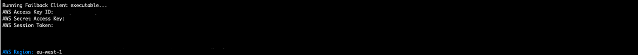 Terminal showing Failback Client prompts for AWS Access Key ID, Secret Access Key, Session Token, and Region.