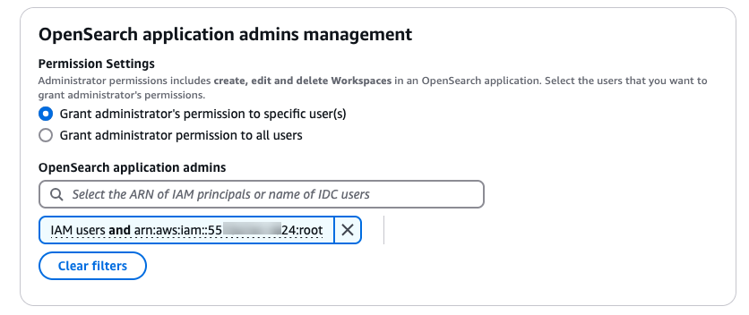 El área “Administración de administradores de aplicaciones de OpenSearch” ofrece opciones para conceder permisos de administrador a determinados usuarios o a todos los usuarios.