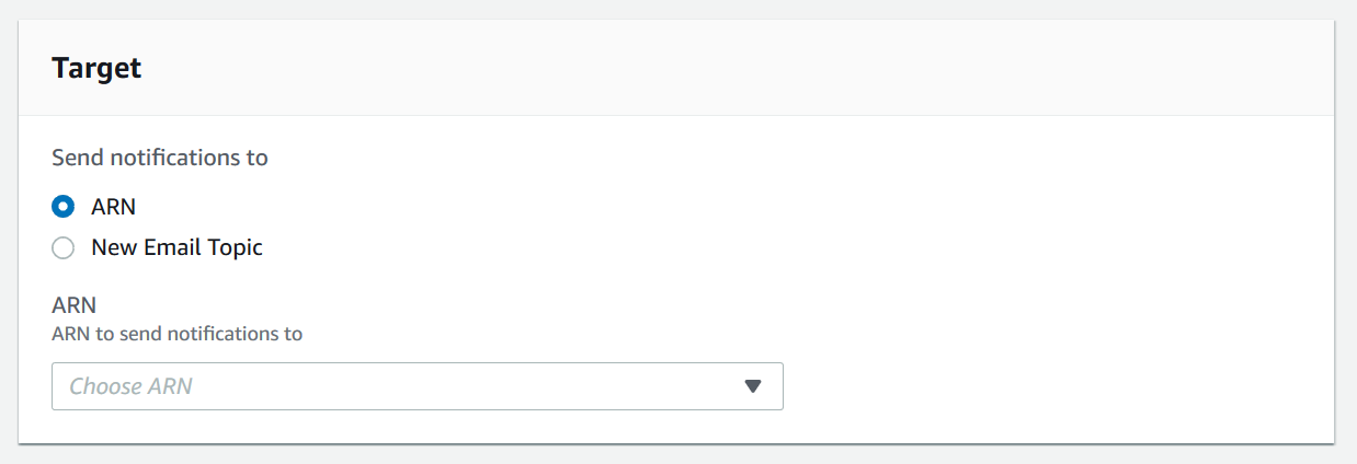 The Target section with options to specify where to send notifications to.