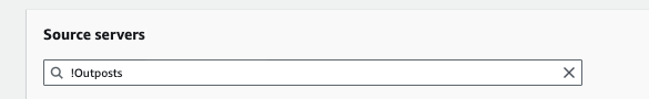Source servers search field with exclamation mark Outposts filter text entered.