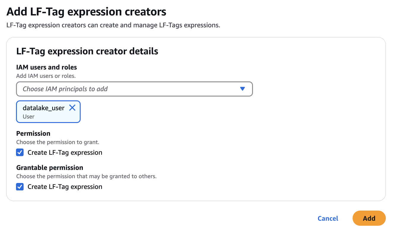 Form to add LF-Tag expression creators with IAM user selection and permissions.