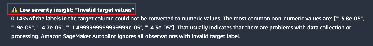 Autopilot data report low severity warning about invalid target values.