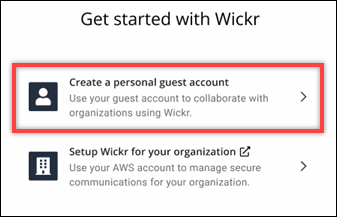 The getting started page of the Wickr client.